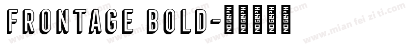 Frontage Bold字体转换